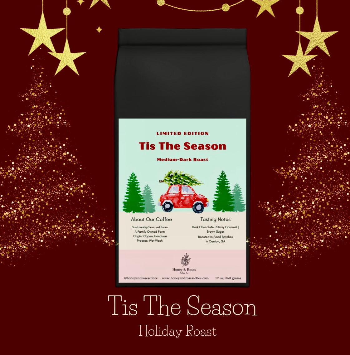 NEW “Tis The Season” Holiday Roast”